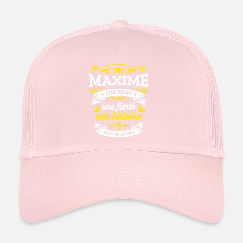 MAXIME UN NOM UNE FIERTÉ AUCUN RIVAL Casquette trucker 