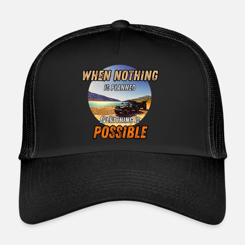 When nothing is planned Casquette trucker 