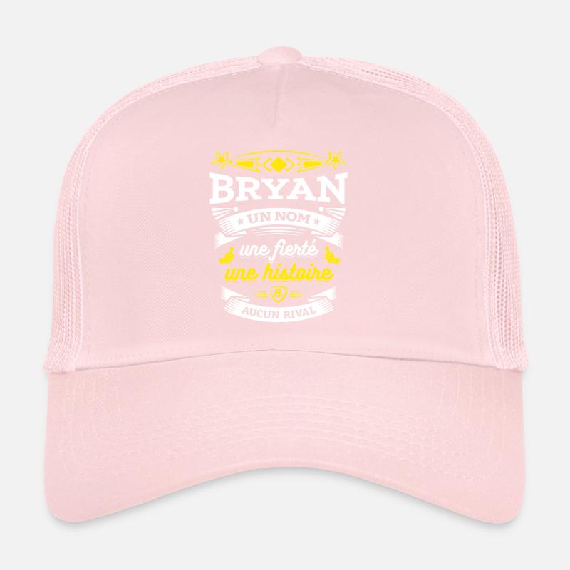 BRYAN UN NOM UNE FIERTÉ AUCUN RIVAL Casquette trucker 