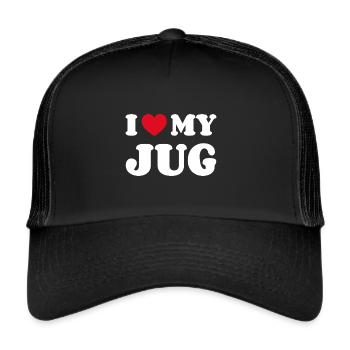 I Love My Jug - Trucker Cap - black/black - Front