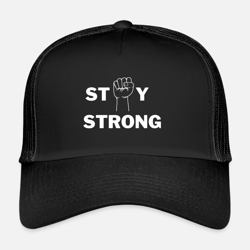 stay strong - Trucker Cap - Schwarz/Schwarz