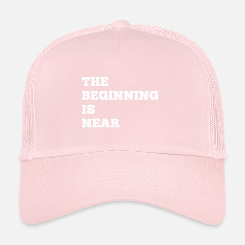 Le début est presque drôle de dicton Casquette trucker 