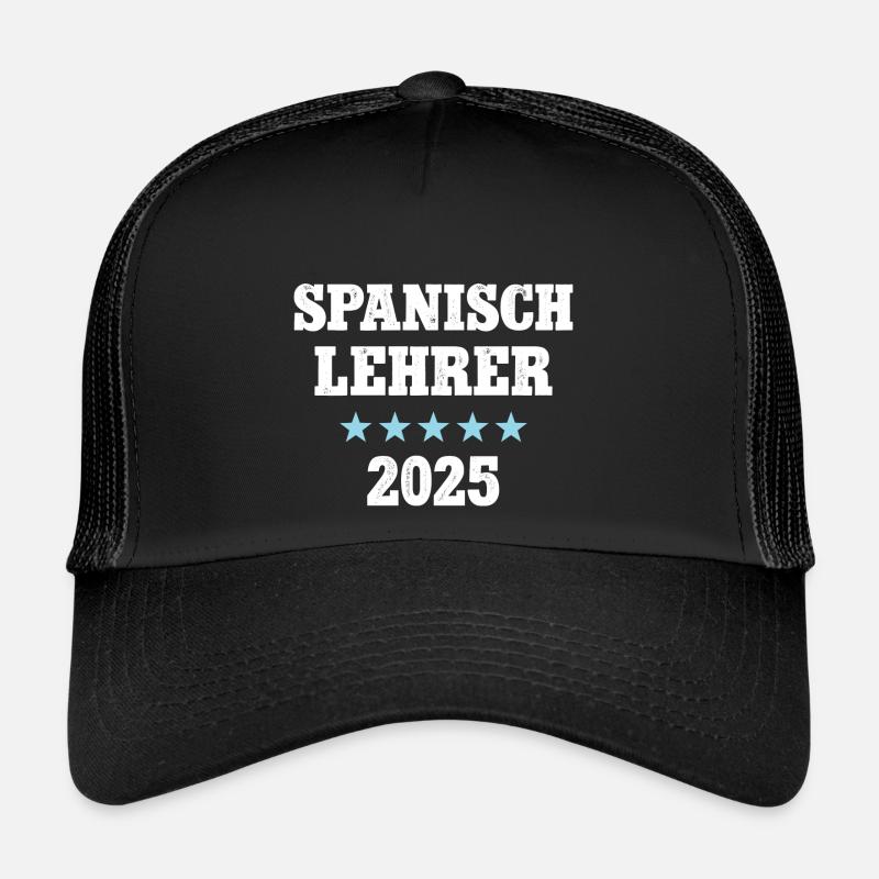 Spanischlehrer 2025 Sprachlehrer Spanisch Lehrer Trucker Cap