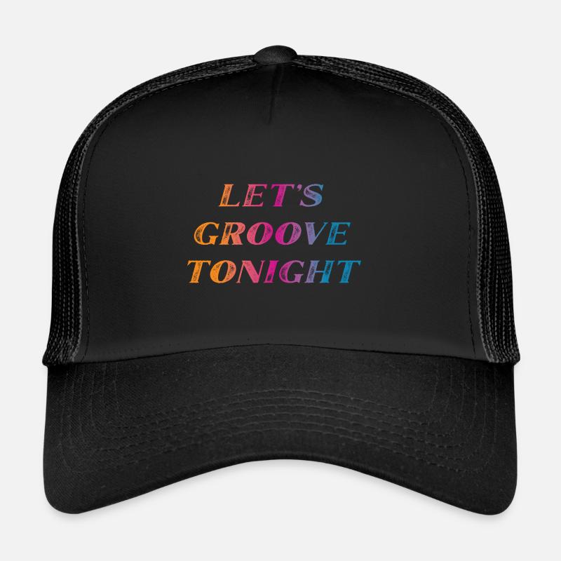 Groove ce soir Casquette trucker 