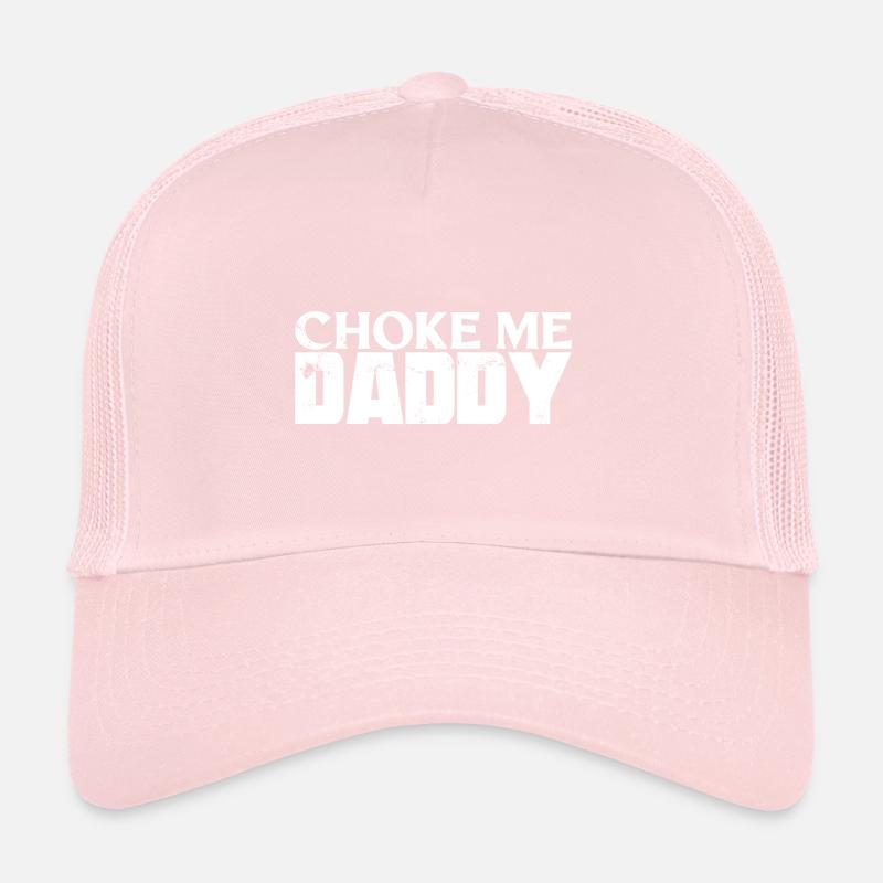 BDSM Choke Me Daddy Fetish Trucker Cap