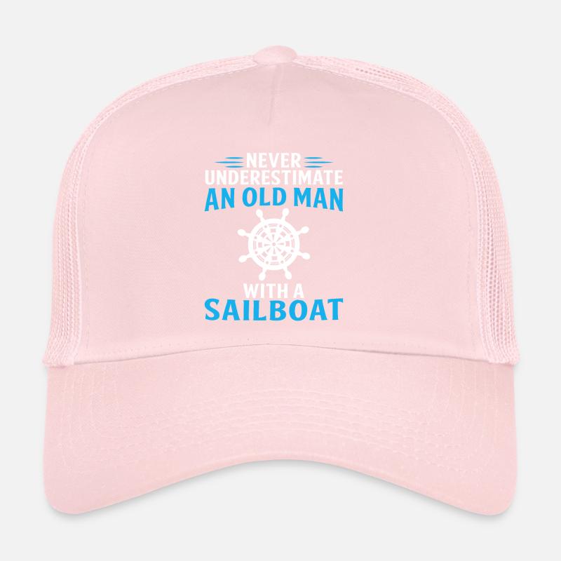 never underestimate an old man with a sailboat Trucker Cap