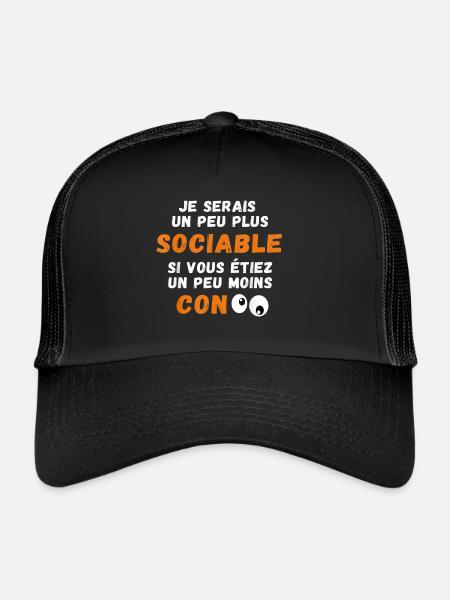 Drôle Je Serais Un Peu Plus Sociable si Vous... - Casquette trucker  - noir/noir - Devant