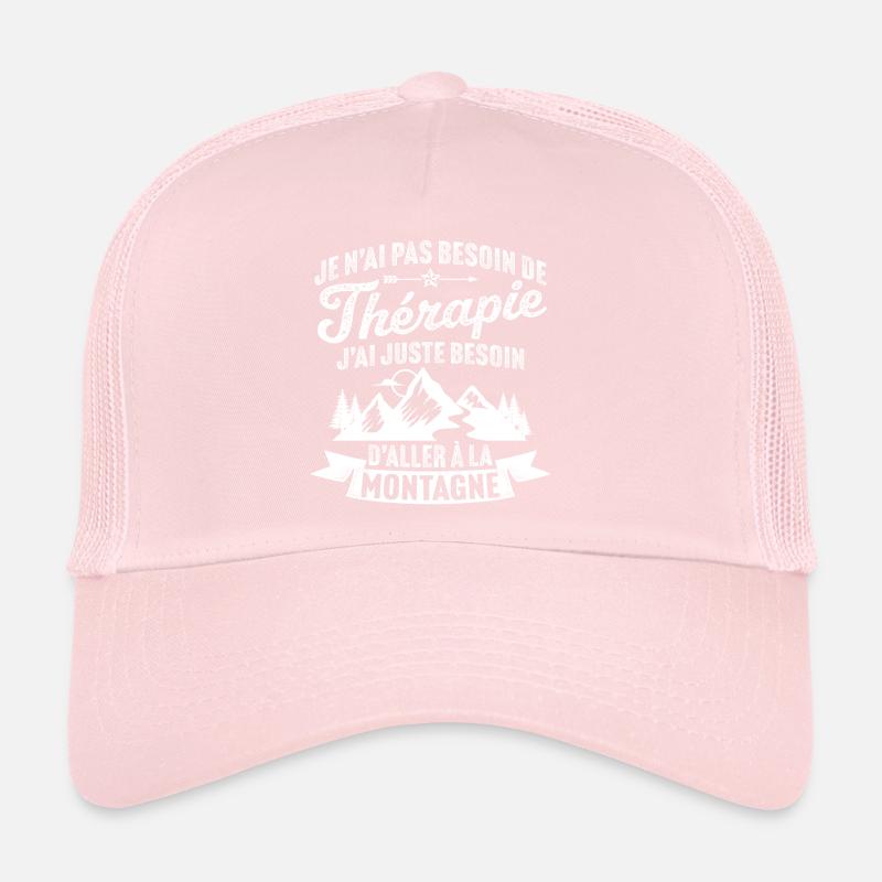 j'ai juste besoin d'aller à la montagne Casquette trucker 