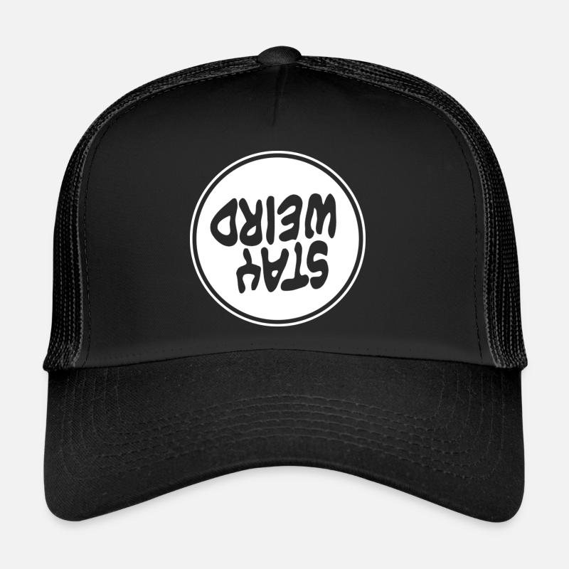 Restez bizarre Casquette trucker 