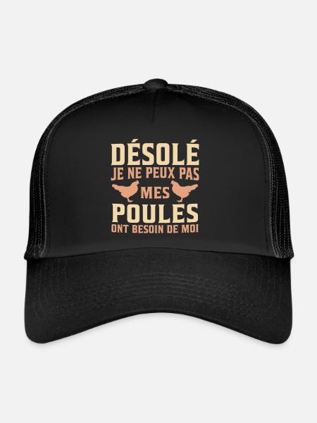 désolé mes poules ont besoin de moi - Casquette trucker  - noir/noir - Devant