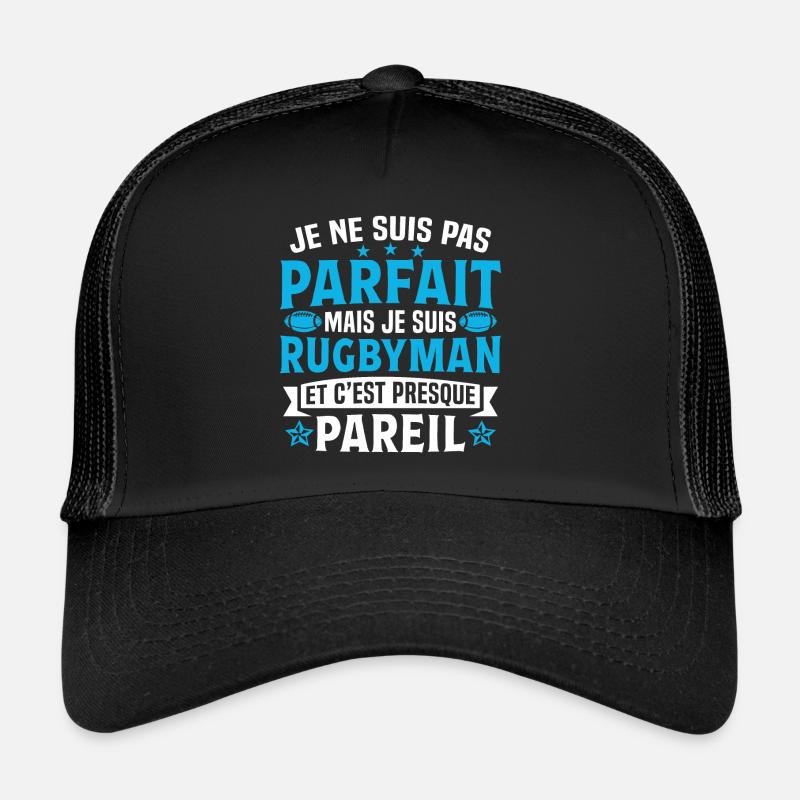 Je suis rugbyman et c'est presque pareil Casquette trucker 
