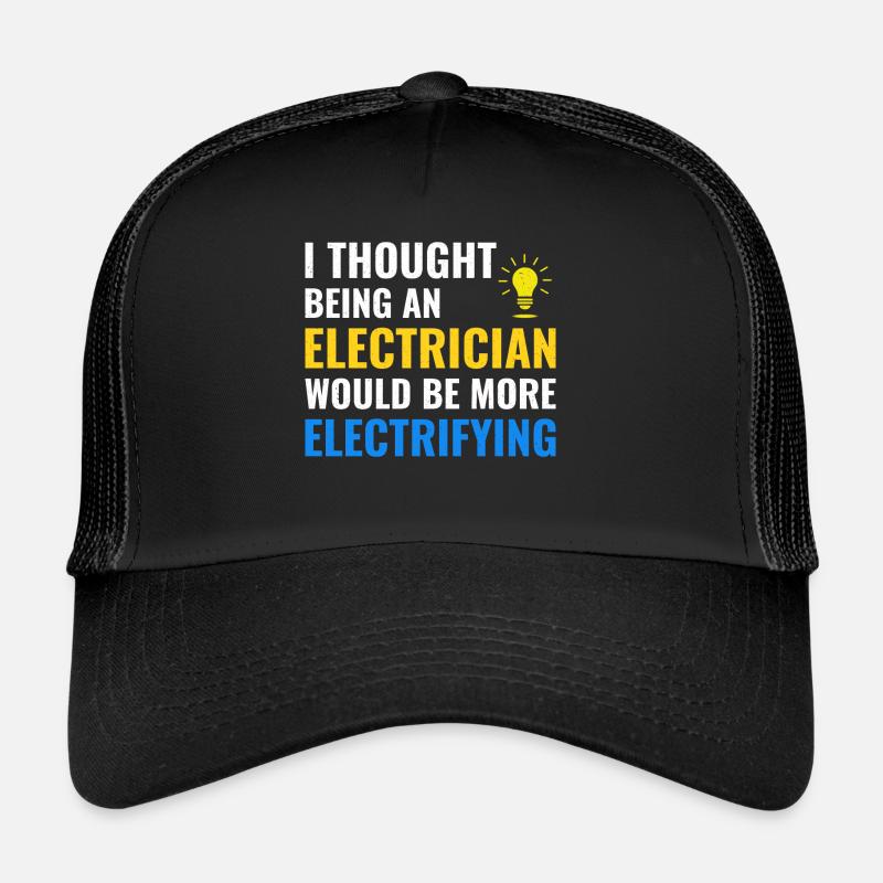Electrician Humor Electrical Technician Engineer Trucker Cap