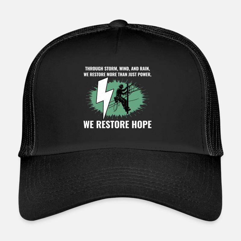 Lineman Storm Wind Rain Hope Power Restoration Trucker Cap