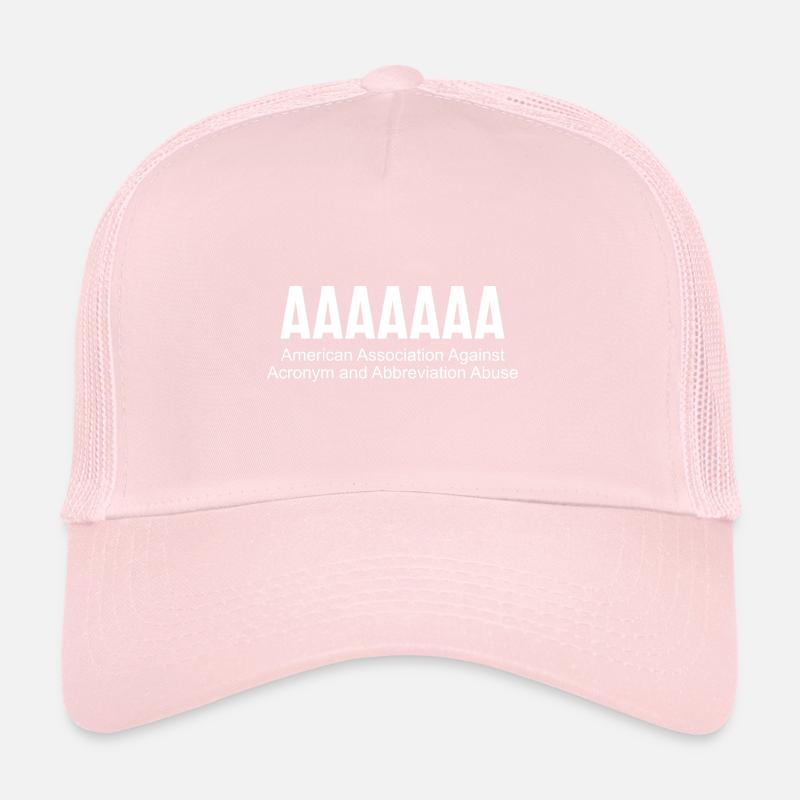 AAAAAAA American Association Against Acronym Trucker Cap