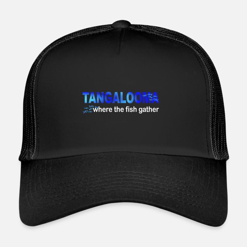 Tangalooma, where the fish gather Trucker Cap