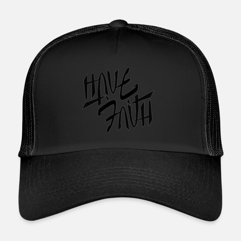 Have Faith - Trucker Cap - Schwarz/Schwarz