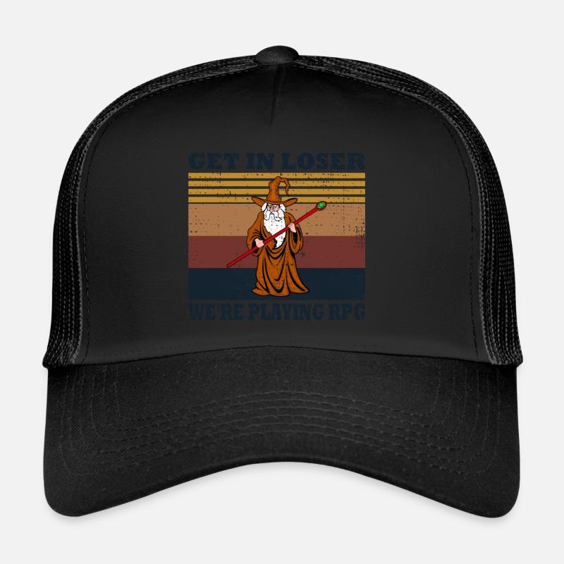 Get In Loser We're Playing RPG DM - Trucker Cap - black/black