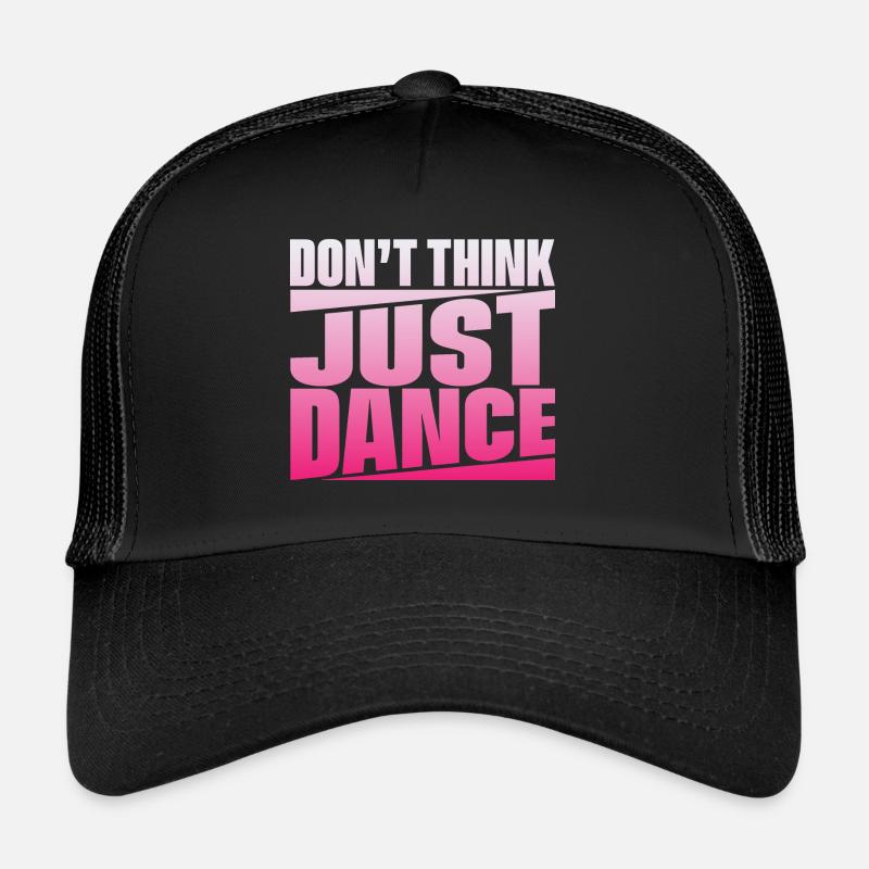 Don’t Think Just Dance Casquette trucker 