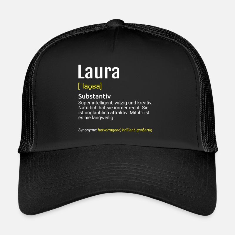 Laura Name Definition Trucker Cap