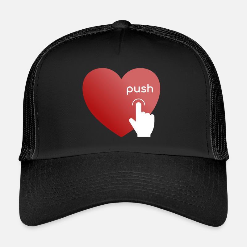 Push my Heart Trucker Cap