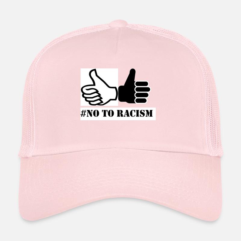 Idée de cadeau de dire non au racisme Casquette trucker 