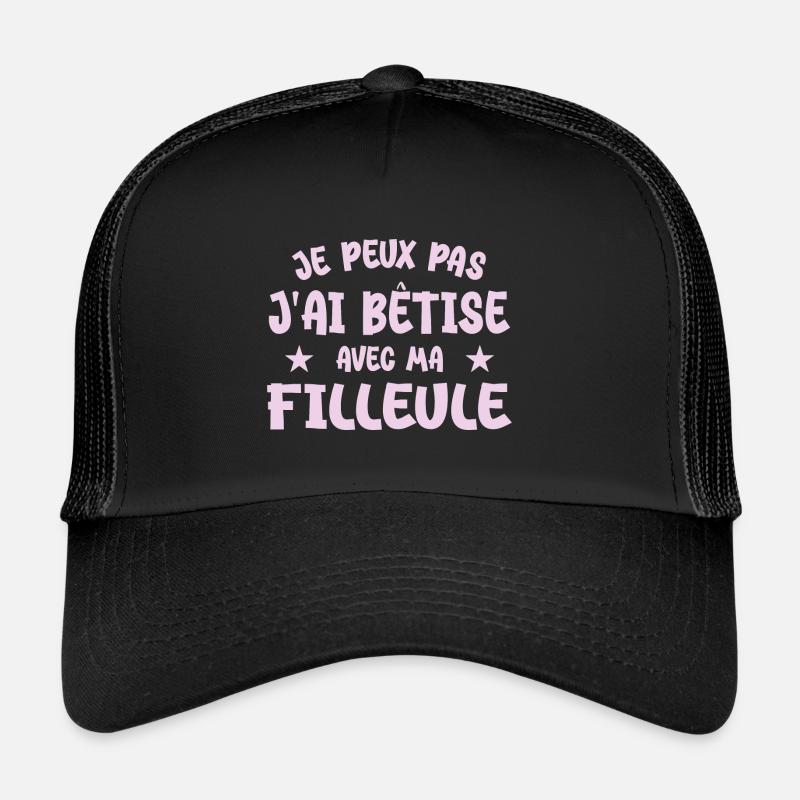 I can't I messed up with my goddaughter Trucker Cap