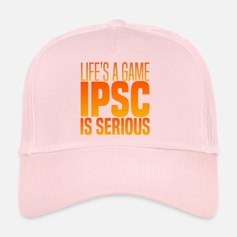 IPSC IS SERIOUS Trucker Cap