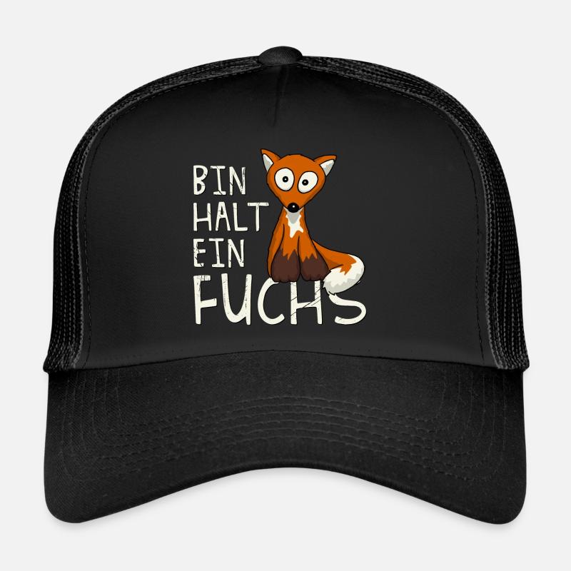 Bin halt ein süßer schlauer fuchsiger Fuchs Trucker Cap