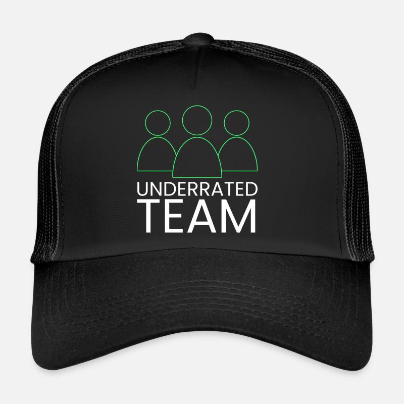 underrated team Trucker Cap