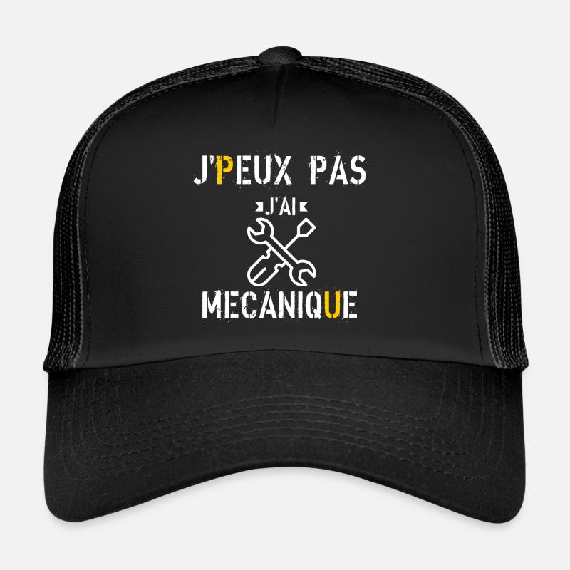 J Peux Pas J ai Mécanique Casquette trucker 