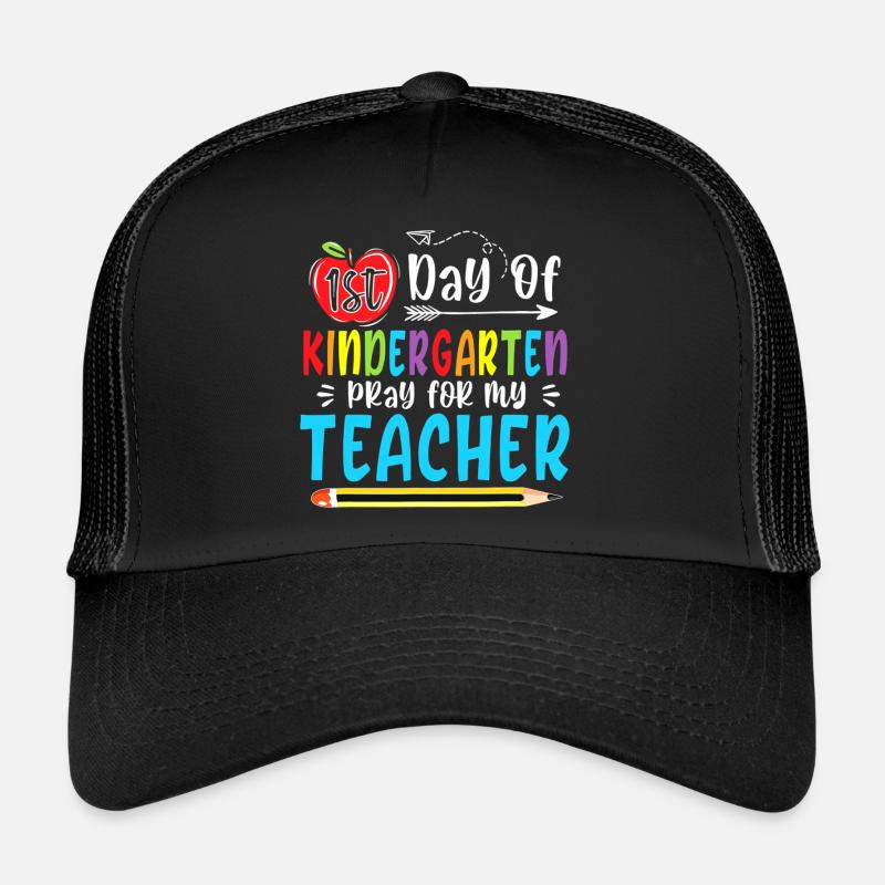 Premier jour de la maternelle Priez pour mon Funn d’enseignant Casquette trucker 