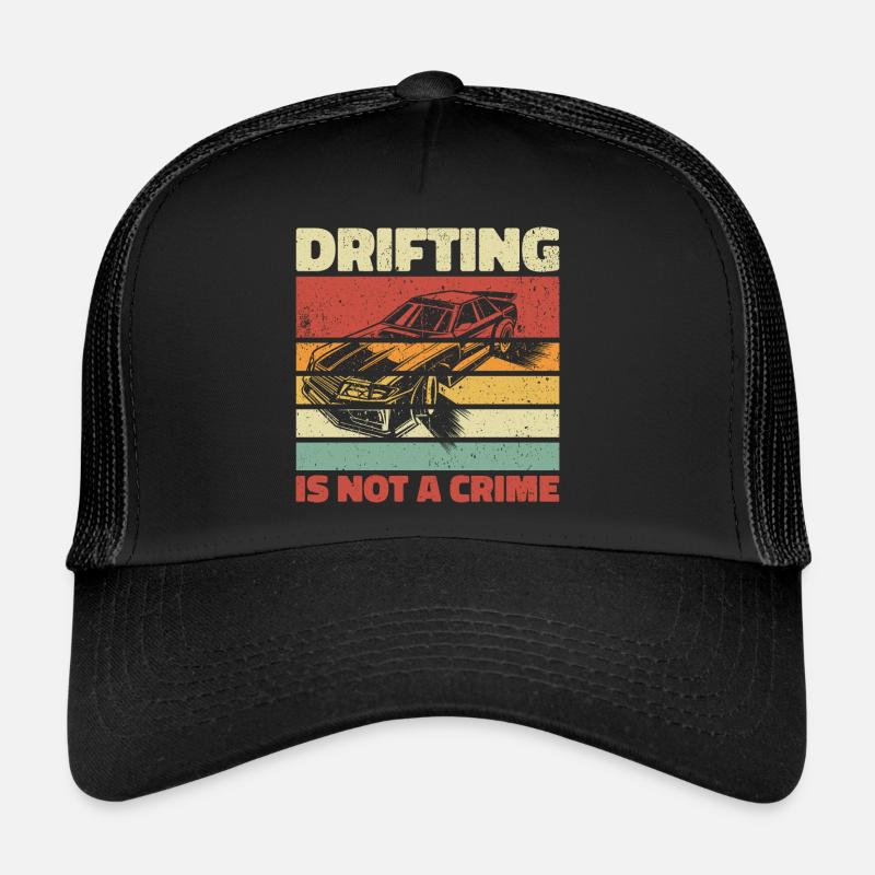Drifting Is Not A Crime - Auto Liebhaber Geschenk Trucker Cap
