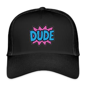 Dude Lettering Retro Bro Brother - Trucker Cap - black/black - Front