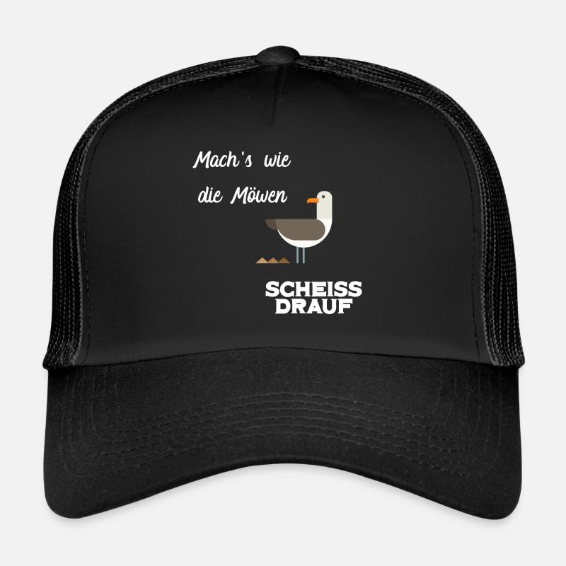 Mach's wie die Möwen - SCHEISS DRAUF - Trucker Cap - Schwarz/Schwarz