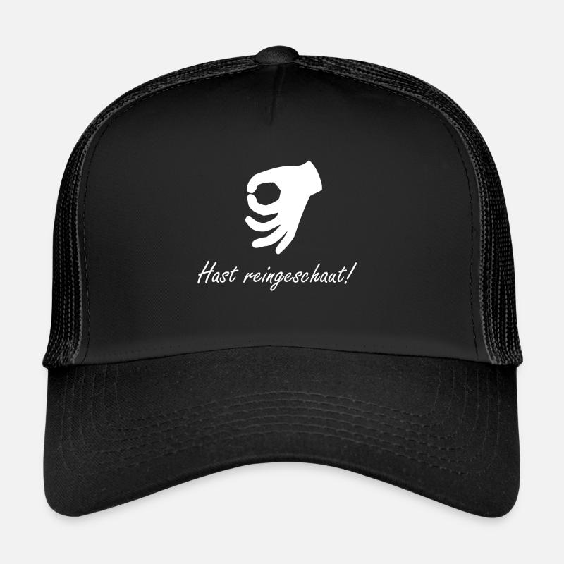 Du hast reingeschaut Trucker Cap