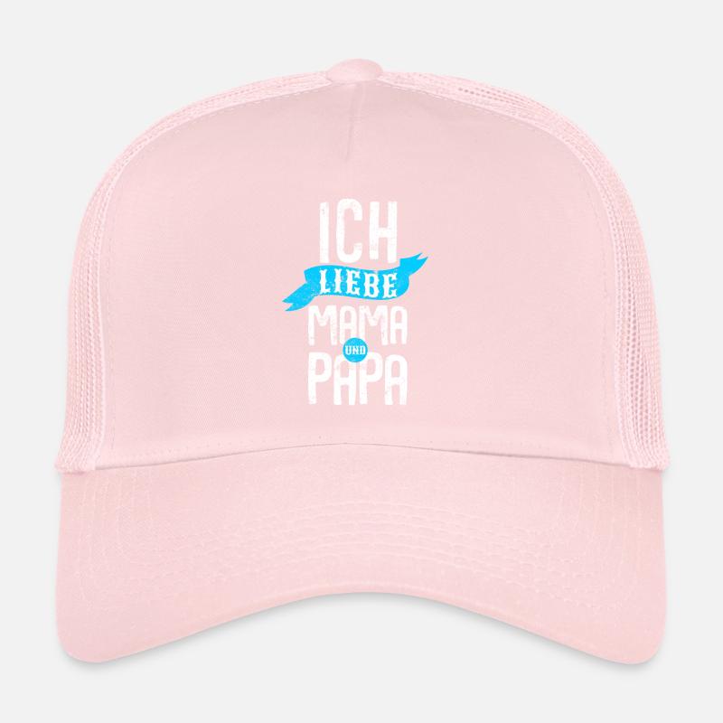 Ich liebe Mama und Papa Trucker Cap