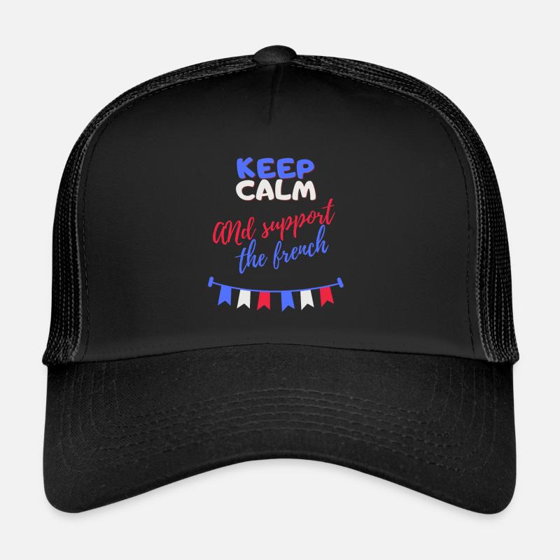 keep calm and support the french 1 Casquette trucker 