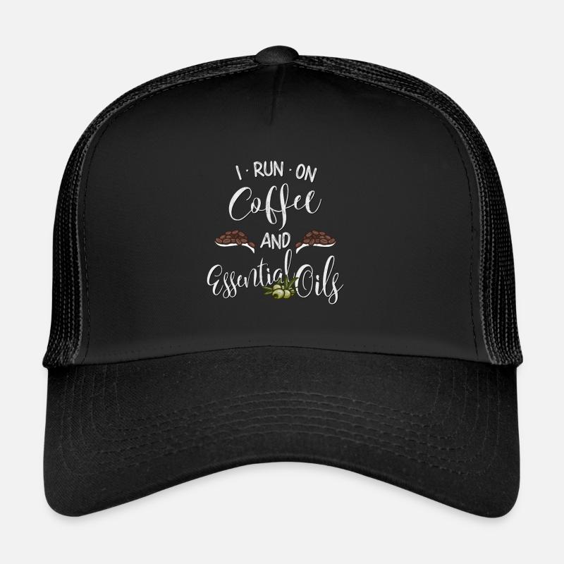 I Run On Coffee & Essential Oils Olive Oil Coffee Trucker Cap