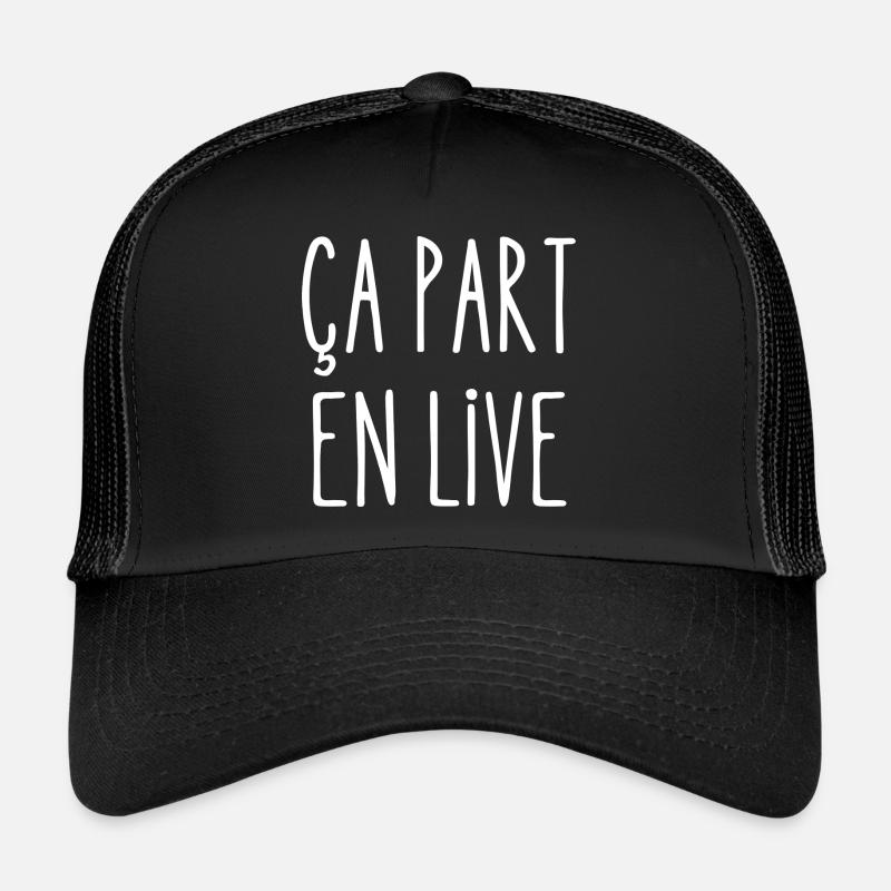 ça part en live Casquette trucker 