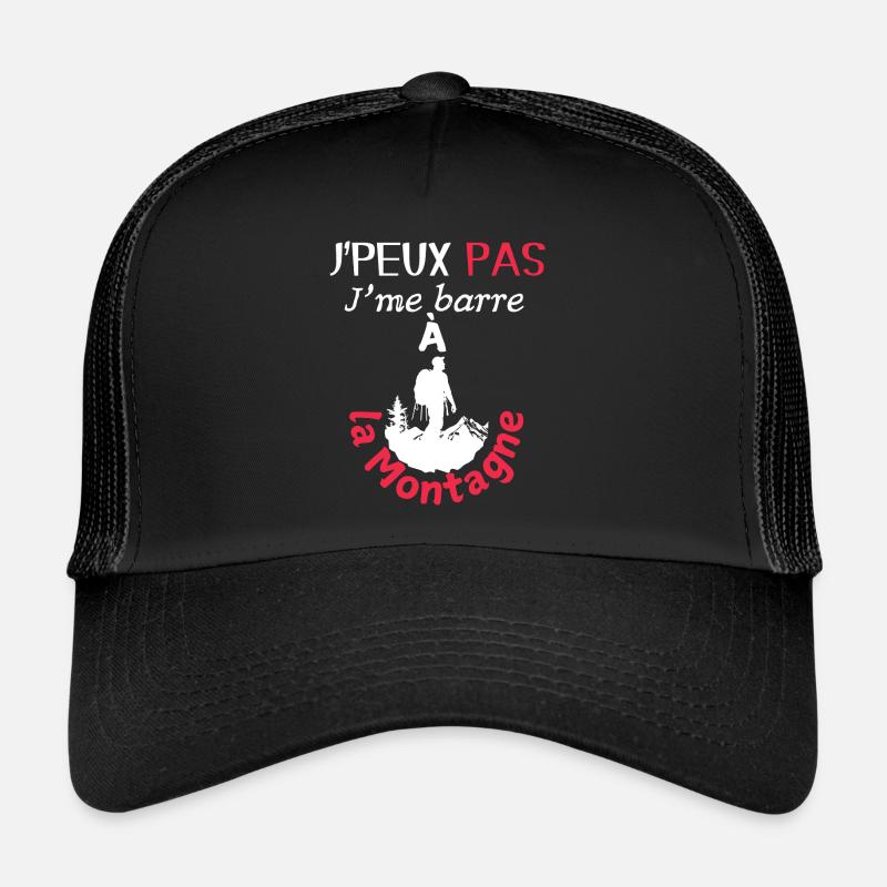 I can't, I'm going to the mountains Trucker Cap