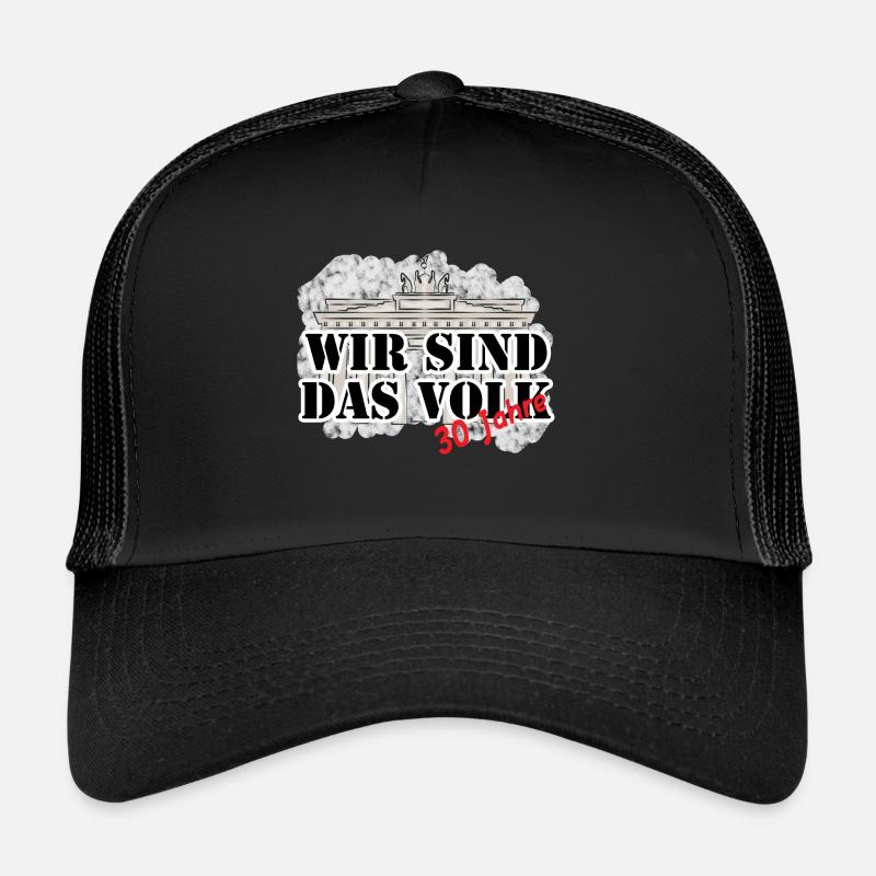 Wir sind das Volk T Shirt zu 30 Jahren Mauerfall Trucker Cap