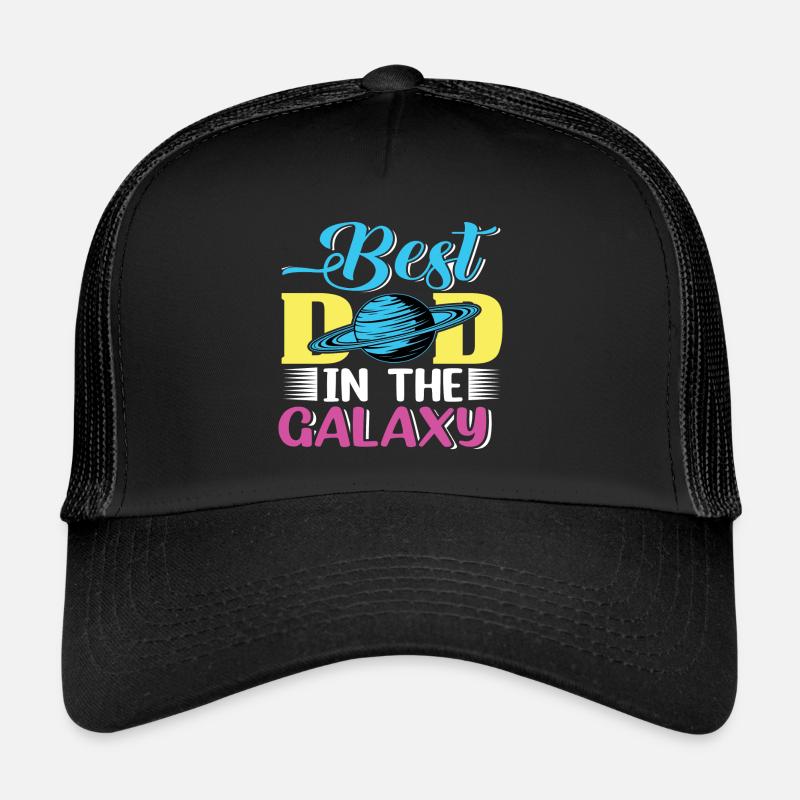 Best Dad in the Galaxy Trucker Cap