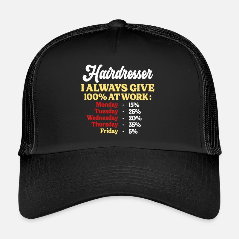 100% Au Travail Citation Drôle Coiffeur Casquette trucker 