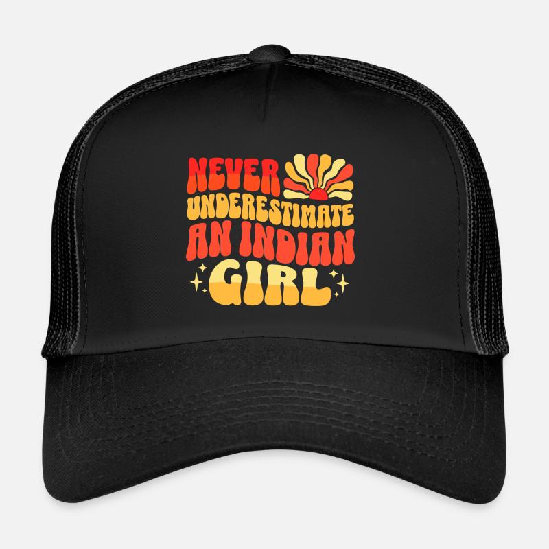 Jamais Sous-estimer Fille Indienne Casquette trucker 