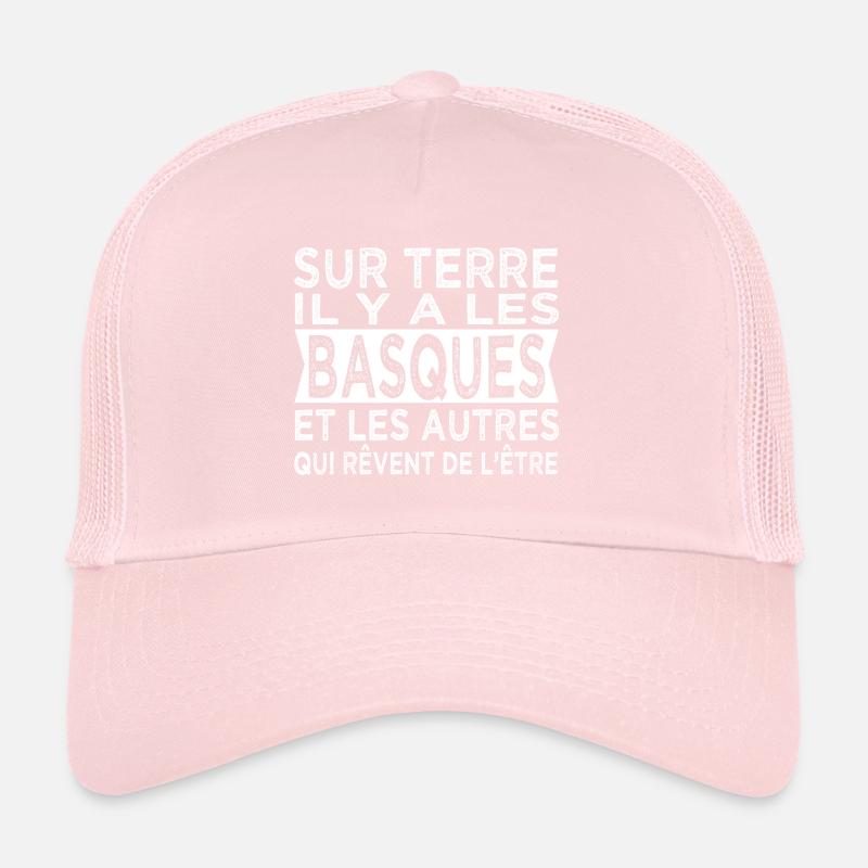 sur terre les Basques Humour Pays Basque Casquette trucker 