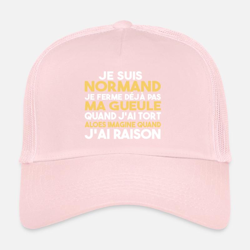 Normande Je Ferme Pas Ma Gueule Normandie Humour Casquette trucker 
