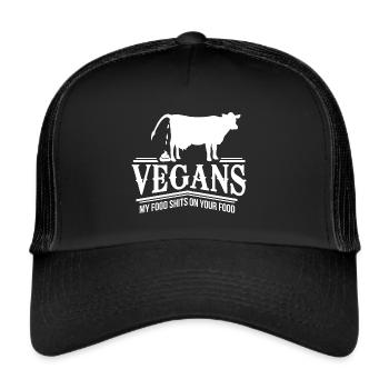 Vegan My Food Caca Sur Votre Vache Anti Saying - Casquette trucker  - noir/noir - Devant