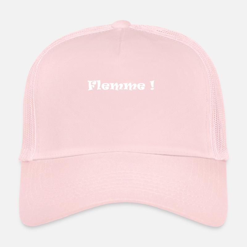 Flemme expression mot phrase émotion texte Casquette trucker 