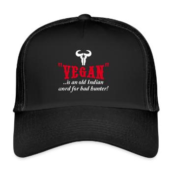 Vieux mot végétalien pour mauvais chasseur anti dicton - Casquette trucker  - noir/noir - Devant