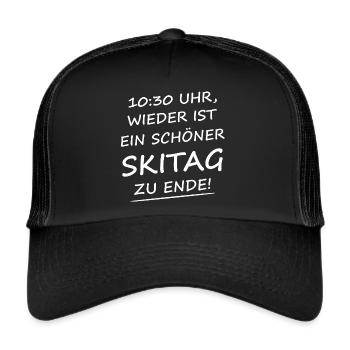 10:30 Uhr Wieder Ist Ein Schöner Skitag Zu Ende! - Trucker Cap - Schwarz/Schwarz - Vorne
